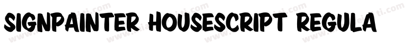 SignPainter HouseScript Regular字体转换